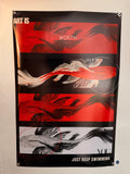 ART IS * POSTER